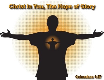 Christ In You The Hope Of Glory