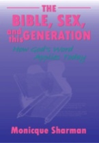 The bible sex and this generation